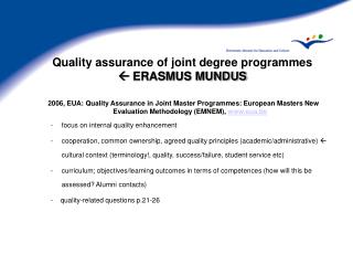 Quality assurance of joint degree programmes  ERASMUS MUNDUS