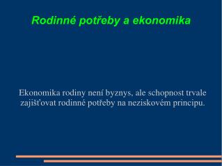 Rodinné potřeby a ekonomika