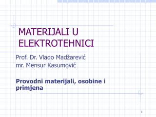 MATERIJALI U ELEKTROTEHNICI