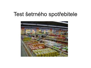 Test šetrného spotřebitele