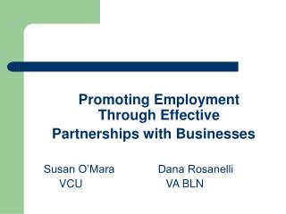 Promoting Employment Through Effective Partnerships with Businesses