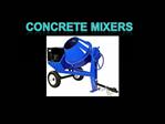 Concrete mixers