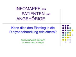 INFOMAPPE FÜR PATIENTEN UND ANGEHÖRIGE