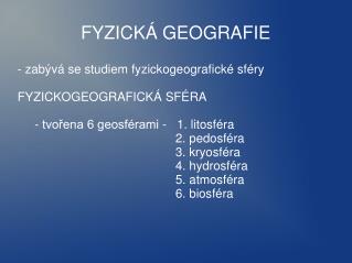 FYZICKÁ GEOGRAFIE