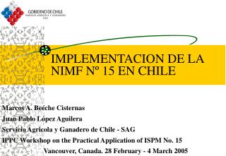 IMPLEMENTACION DE LA NIMF Nº 15 EN CHILE