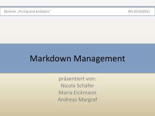 Markdown Management