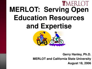 MERLOT: Serving Open Education Resources and Expertise