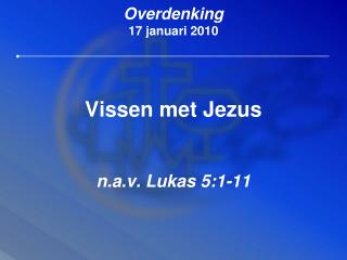 Vissen met Jezus