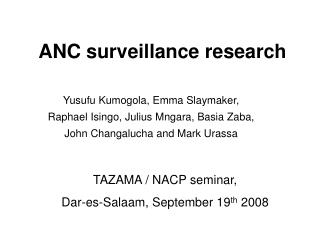 ANC surveillance research