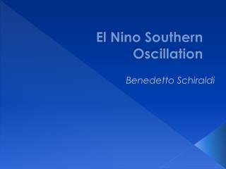El Nino Southern Oscillation