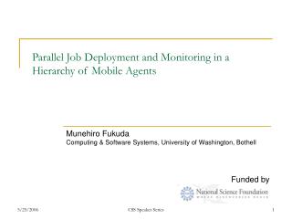 Parallel Job Deployment and Monitoring in a Hierarchy of Mobile Agents