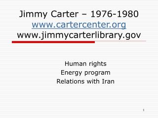 Jimmy Carter – 1976-1980 cartercenter jimmycarterlibrary