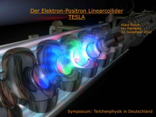 Der Elektron-Positron Linearcollider TESLA