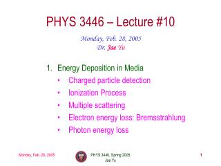 PHYS 3446 – Lecture #10