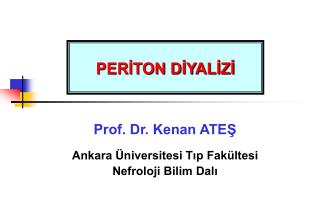 PERİTON DİYALİZİ