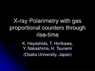 X-ray Polarimetry with gas proportional counters through rise-time