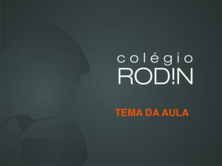 TEMA DA AULA