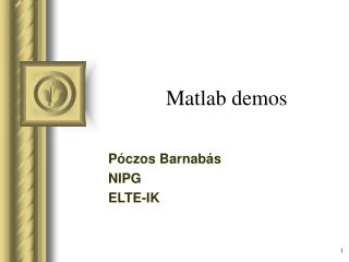 M atlab demos