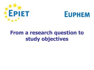From a research question to study objectives