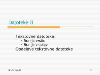 Datoteke II