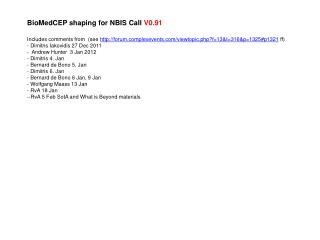 BioMedCEP shaping for NBIS Call V0.91