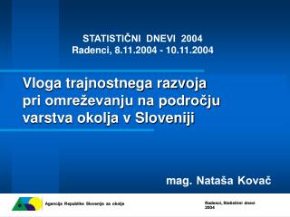 Vloga trajnostnega razvoja pri omreževanju na področju varstva okolja v Sloveniji