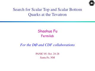 Search for Scalar Top and Scalar Bottom Quarks at the Tevatron