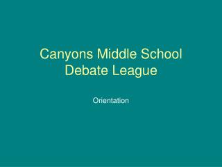 Canyons Middle School Debate League