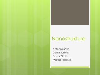 Nanostrukture
