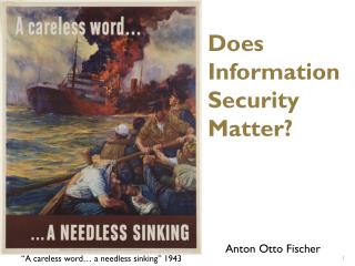 “A careless word… a needless sinking” 1943