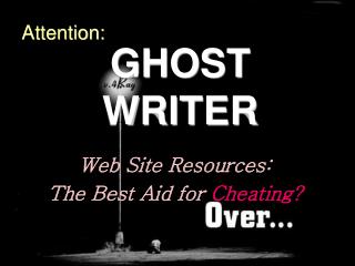 GHOST WRITER