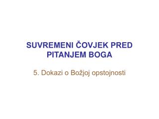 SUVREMENI ČOVJEK PRED PITANJEM BOGA