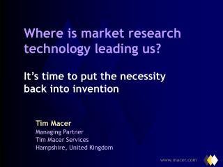Tim Macer Managing Partner Tim Macer Services Hampshire, United Kingdom