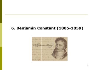 6. Benjamin Constant (1805-1859)