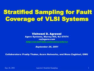 Stratified Sampling for Fault Coverage of VLSI Systems