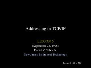 Addressing in TCP/IP