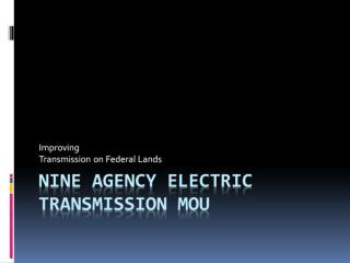 Nine Agency Electric Transmission MOU