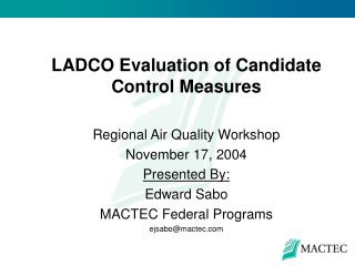 LADCO Evaluation of Candidate Control Measures