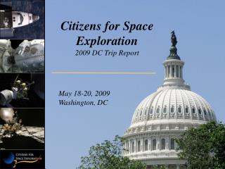 Citizens for Space Exploration 2009 DC Trip Report