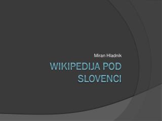 Wikipedija pod slovenci