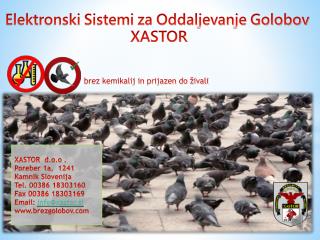 Elektronski Sistemi za Oddaljevanje Golobov XASTOR