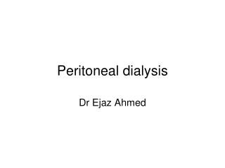 Peritoneal dialysis