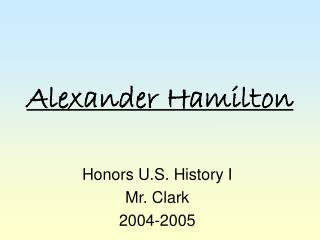 Alexander Hamilton