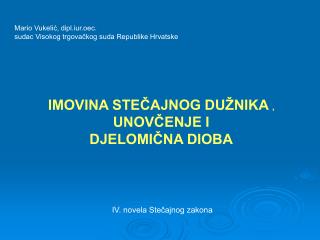 Mario Vukelić, dipl.iur.oec. sudac Visokog trgovačkog suda Republike Hrvatske