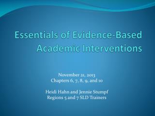 Essentials of Evidence-Based Academic Interventions