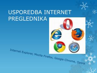 USPOREDBA INTERNET PREGLEDNIKA