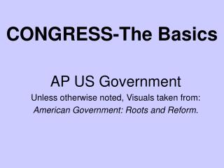 CONGRESS-The Basics