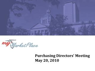 Purchasing Directors’ Meeting May 20, 2010