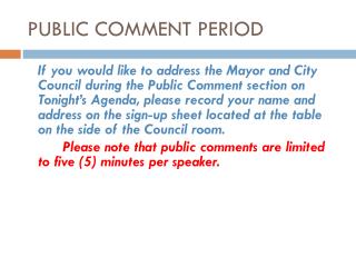 PUBLIC COMMENT PERIOD