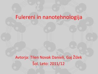 Fulereni in nanotehnologija